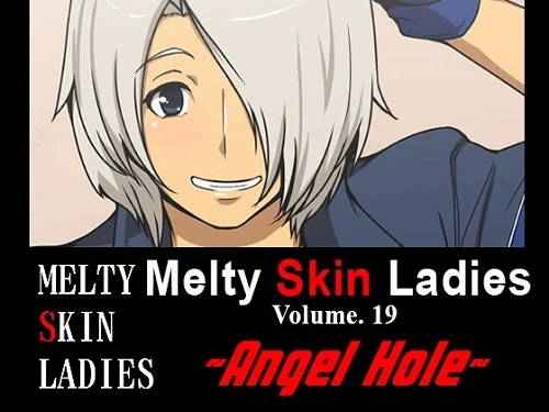 Melty Skin Ladies 19 – Angel Hole (English)