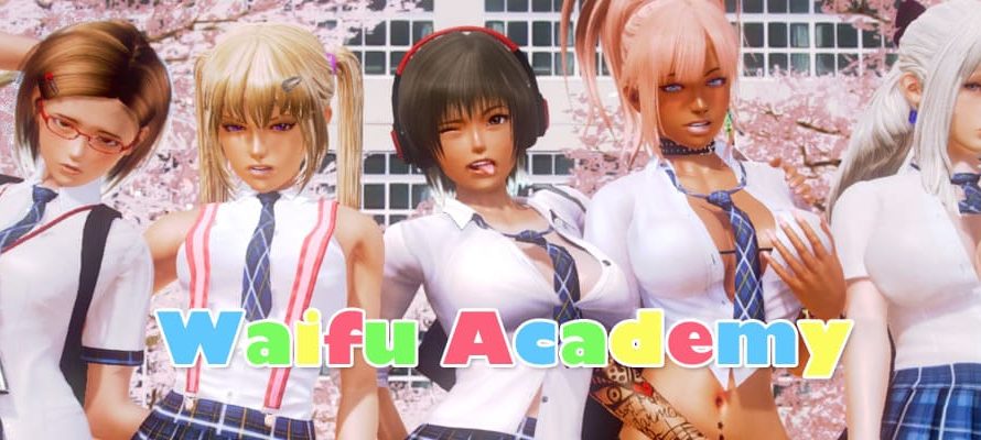 Waifu Academy [v0.10.0][Irphaeus] – VisitMama