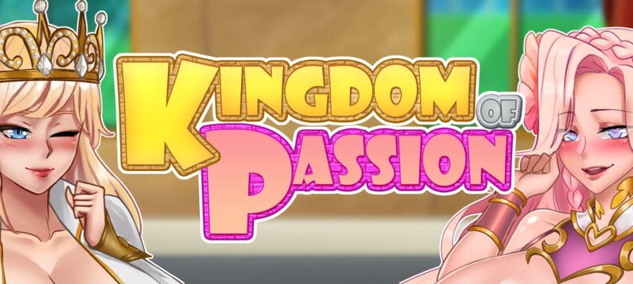 Kingdom of Passion [Alpha v1.01][Siren’s Domain]