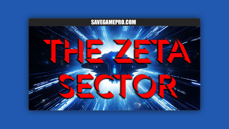 The Zeta Sector [v1.0.2 Demo] Primal356