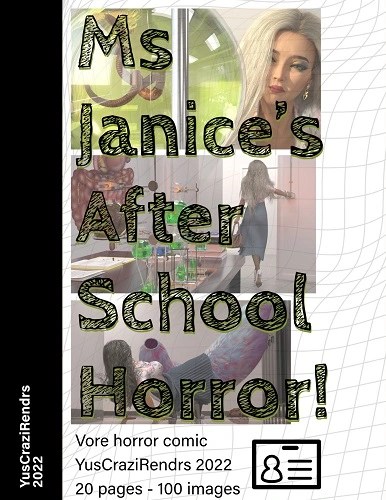 YusCraziRendrs – Ms Janice’s After School Horror